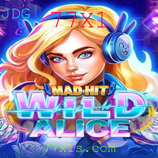 MadHitWildAlice: Explorando o Universo do Novo Jogo com 77X1