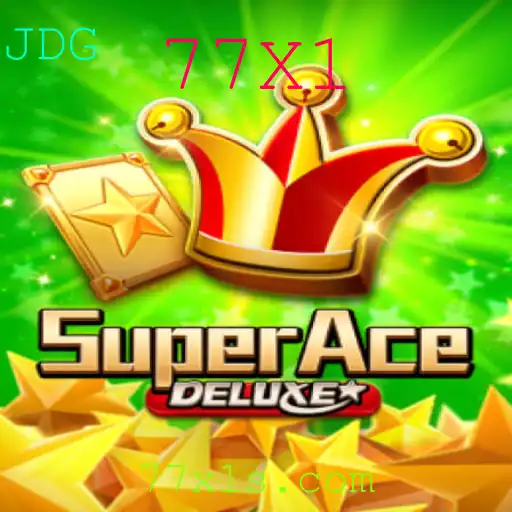 Tudo sobre SuperAceDeluxe: Descubra o Novo Fenômeno 77X1 no Mundo dos Jogos